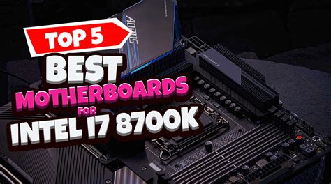 best motherboard for i7 8700|11 Best Motherboards for i7.